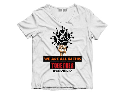 We Are All In This Together art branding corona corona virus coronavirus covid 19 covid19 design illustration illustrator t shirt t shirt design vector