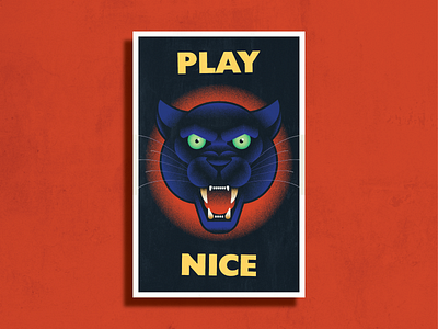 Play nice angry cat design graphic design grumpy illustration illustrator nice panther pet pets play poster retro vintage