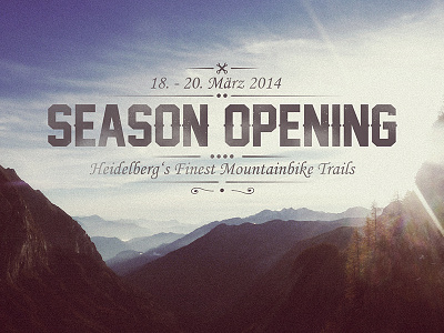 Heidelberg's Finest Season Opening 2013 mountainbike mountains photography retro typography