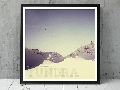 There is no green in the Tundra - RDO80 mixtape cover mixtape mountains music nature photography retro snow type vintage