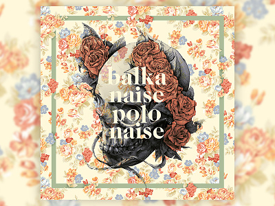 Balkanaise Polonaise Mixtape cover cover flowers mixtape music skull typography