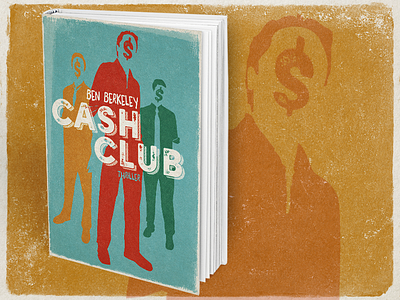 Book cover - Cash Club book cover film noir illustration silhouettes texture thriller