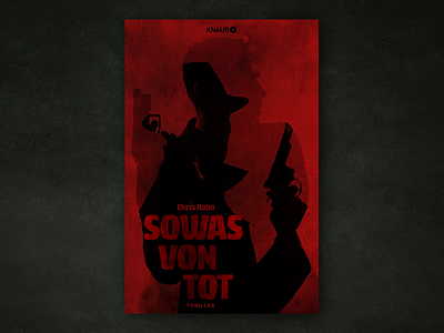 Book cover - Sowas von tot book cover film noir illustration silhouettes texture thriller