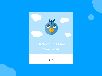 Blue Bird - Dialogue Alarm alarm animals blue dailyui dialogues friendly kids pop up sketch ui ux wake up
