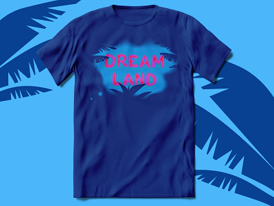 Dreamland – Glass Animals adobe illustrator bright colors dribbbleweeklywarmup gradients handlettering illustration t shirt design typography vector