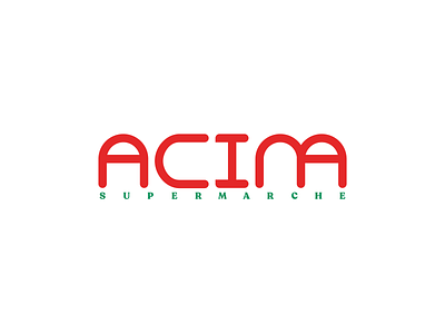 ACIMA super market acima agency branding branding design design graphic logo logo design logodesign logos logotype logotype design logotype designer logotypedesign logotypes maroc morocco super market