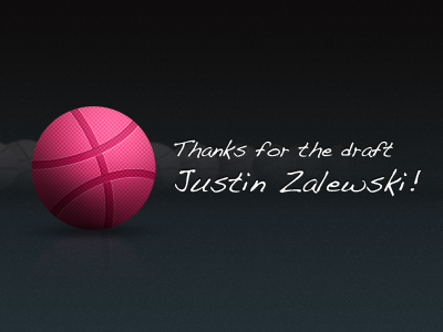 Thank you Justin! Hello Dribbble!