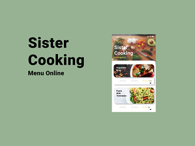 Sister Cooking app cook cooking cooking app design designer food kitchen menu bar menudesign product ui uix