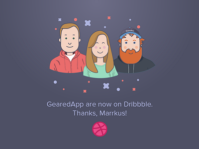 GearedApp are now on Dribbble! first shot gearedapp team welcome
