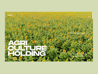 Agriculture Holding Website Video agriculture animation corporate website design field graphic design home page interaction interface motion sunflower ui user experience ux video web web animation web design website website video