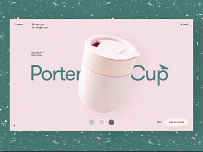 Zero-Waste Website: Product Page animation cup design eco friendly ecology ecommerce environment graphic design illustration interaction interface minimalism motion design product page ui user experience ux web web design website design