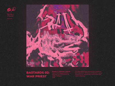 BASTARDS 02: WAR PRIEST art artwork digital art generative generative art illustration portrait poster poster art