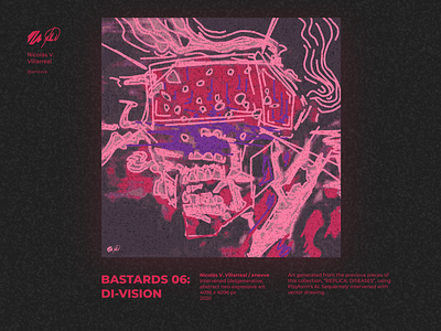 BASTARDS 06: DI-VISION | Digital Artwork