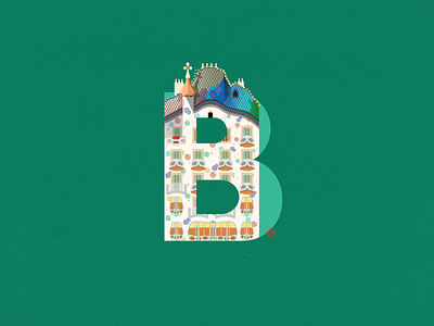 B of Barcelona art barcelona casa batllo design gaudi illustration letter letter b lettering spain type typography