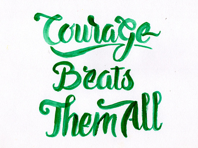 Courage Beat Them All branding brush brush lettering design font design graphic design illustration lettering typography vector watercolor