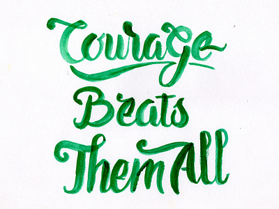 Courage Beat Them All