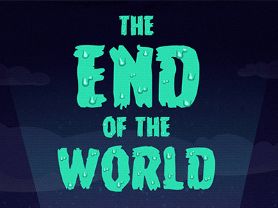 End Of The World end title typography