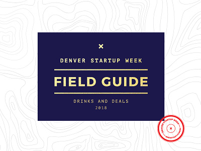 Denver Startup Week Field Guide field guide stamp topo
