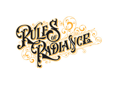 Rules Of Radiance brand decorative design handlettering identity illustration lettering logo typography victorian