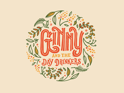 Ginny and the Day Drinkers branding design handlettering identity illustration lettering logo typography wordmark