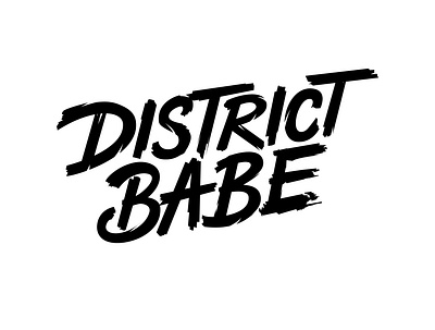 District Babe babes brush lettering creative custom dry brush fashion feminine logo graffitti hand drawn handdrawn type handlettering handmade lettering lettering artist logotype merch design portfolio tshirtdesign typography vector