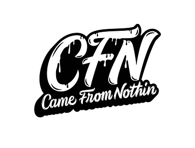 CFN - Came From Nothin 3d lettering apparellogo branding clothinglogo creative customlettering customtype customtypography design drip graphic design hand drawn handdrawn logo handlettering illustration lettering logotype portfolio tshirt typography
