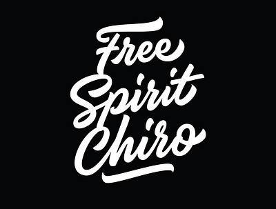 Free Spirit Chiro calligraphy creative custom design hand drawn hand lettering handmade lettering lettering artist logodesigner logotype portfolio tshirt art tshirt design typographic typography typography art typography design unique t shirt vector