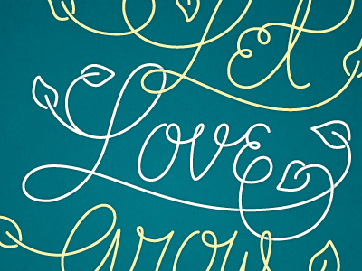 Let Love Grow grow hand lettered handlettered handlettering lettering love poster spring typography vector