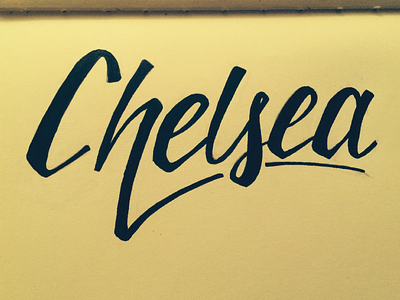 Chelsea... brush chelsea chelsea dagger hand lettered lettering name poster script sketch song typography