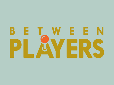 Between Players branding logo personal podcast