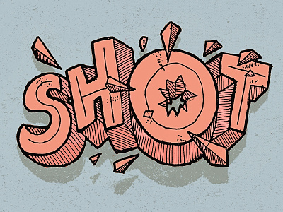 Shot! boom comic explosion grain hand drawn lettering noise photoshop rough type typography