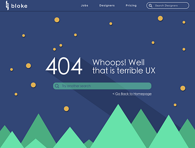 404 Page for Bloke Site 404 404page daily 100 challenge dailyui designs illustration ux