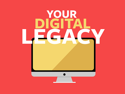 Your Digital Legacy asset design digital icon legacy