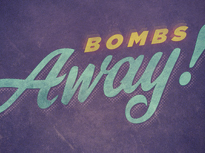 Bombs Away - Updated