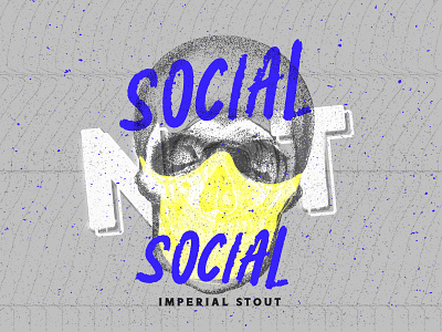 Social Not Social - Beer Label Design