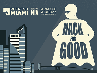Hack For Good 2016 code hackathon miami refreshmiami