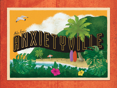 Anxietyville – Front anxiety anxietyville beach design eat pray lose sleep illustration mental health paradise postcard series staycation