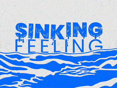 Sinking Feeling creative custom type design drawing illustration maritime ocean procreate sinking sinking feeling typography water waves wavves