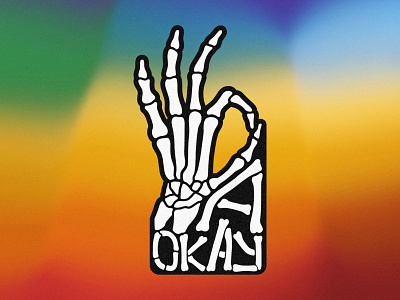 A-Okay a okay a okay creative custom type design drawing gesture hand hand sign illustration lettering okay procreate rainbow skeleton typography vector