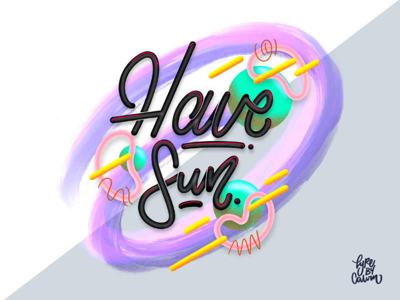Have fun. typebycalvin likeforlike picoftheday love digitalart procreate applepencil handlettering inspiration creative goodtype ipadpro goodvibesonly motivation design artspotlight art ipadlettering communityovercompetition myteam