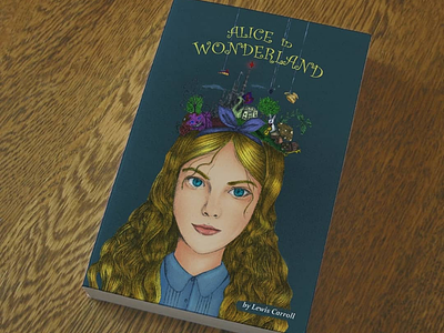 Alice in Wonderland 2d adventure alice art beautiful beauty cover novel creative design digital girl illustration madhatter manual novel rabbit surrealism wonderland