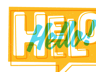 Hello hello letterpress script speech bubble texture