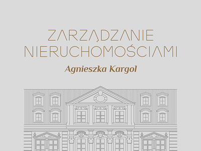 Zarządzanie nieruchomościami Agnieszka Kargol