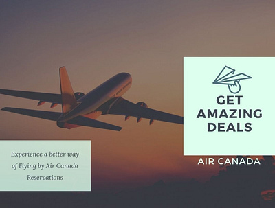 Experience a better way of Flying by Air Canada Reservations canada airlines
