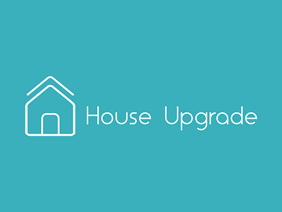 House Upgrade