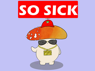 So SIck! adorable adorable lovely cute design digital art enjoy funny healthy illustration mushroom mushrooms original original art shroom life shroomy so sick stay healthy