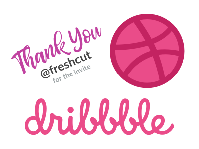 Initial dribbble thank you