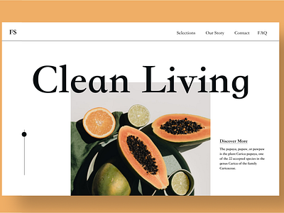 Clean Living Fruit Stand branding clean design clean ui design fruit fruits hero section minimalism minimalist papaya shop shop design shop ideas typography ui uiux uiuxdesign ux ux design webdesign