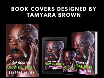 dribbleBOOK COVERS DESIGNED BY TAMYARA BROWN 2 book cover design branding design photoshop poster art