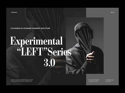 Experimental "LEFT" Series 3.0 Visual fashion hypebeast layout minimal modern photography serif typeface typography visual visual art visual design whitespace